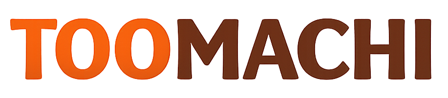 TooMachi